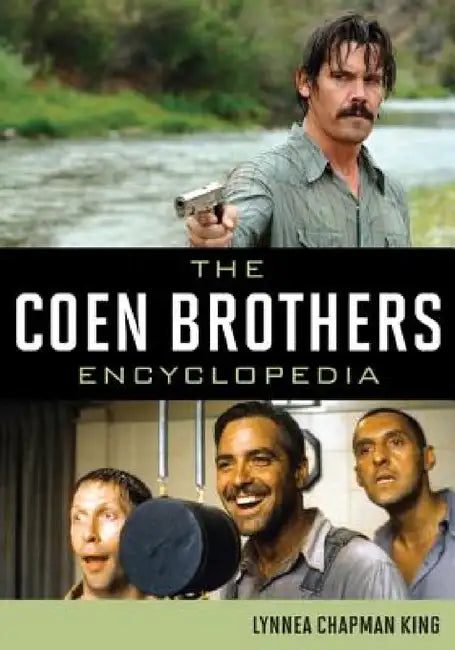 Buy Coen Brothers Encyclopedia (English, Lynnea Chapman King) Online at Best Price - BookBajar