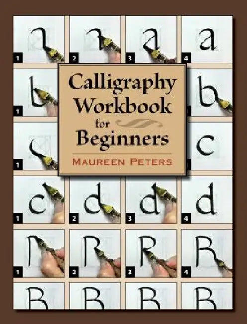Buy Calligraphy Workbook for Beginners (English, Maureen Peters) Online at Best Price - BookBajar