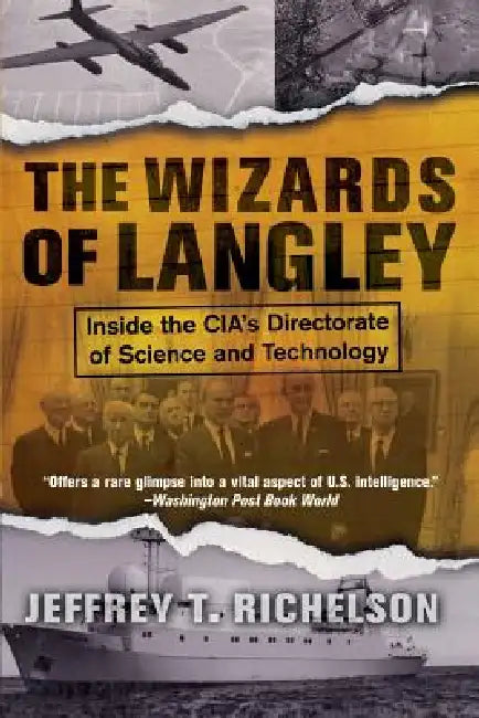 Buy The Wizards of Langley (English, Jeffrey T. Richelson) Online at Best Price - BookBajar