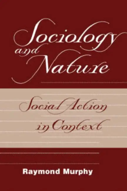 Buy Sociology And Nature (English, Raymond Murphy) Online at Best Price - BookBajar