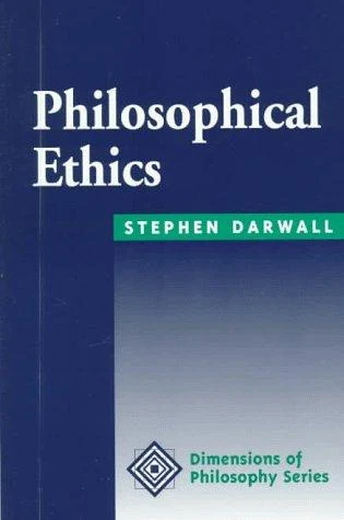 Buy Philosophical Ethics (English, Stephen Darwall) Online at Best Price - BookBajar