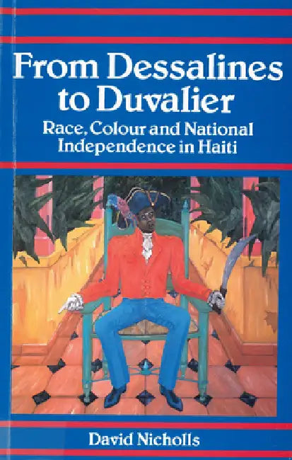 Buy From Dessalines to Duvalier (English, David Nicholls) Online at Best Price - BookBajar
