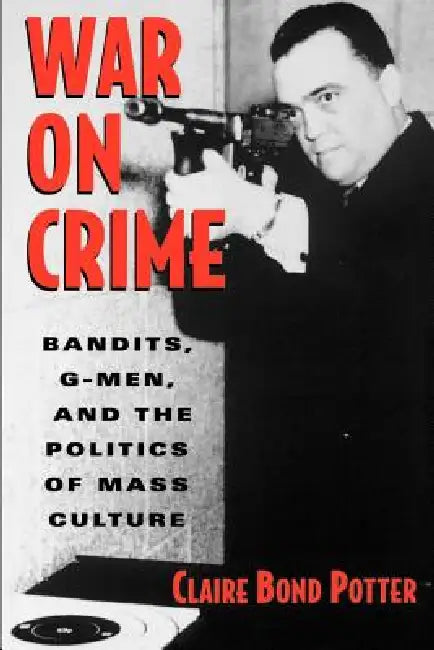 Buy War on Crime (English, Claire Bond Potter) Online at Best Price - BookBajar