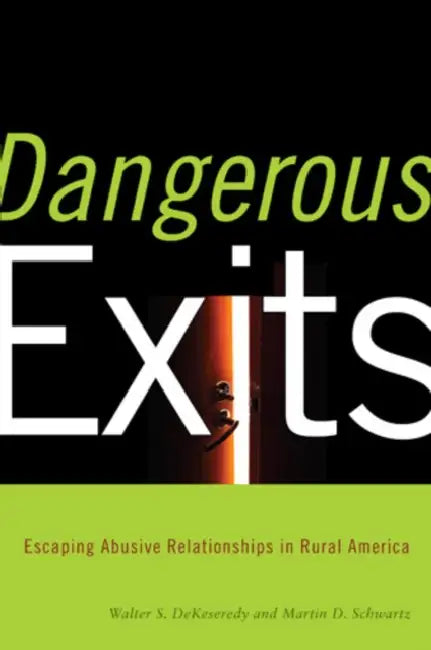 Buy Dangerous Exits (English, Walter Dekeseredy | Martin Schwartz | Joseph Donnermeyer) Online at Best Price - BookBajar