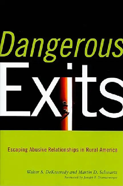 Buy Dangerous Exits (English, Walter Dekeseredy | Martin Schwartz | Joseph Donnermeyer) Online at Best Price - BookBajar