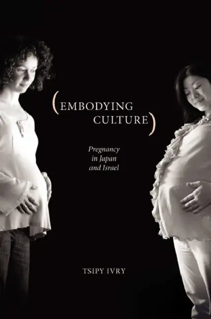 Buy Embodying Culture (English, Tsipy Ivry) Online at Best Price - BookBajar