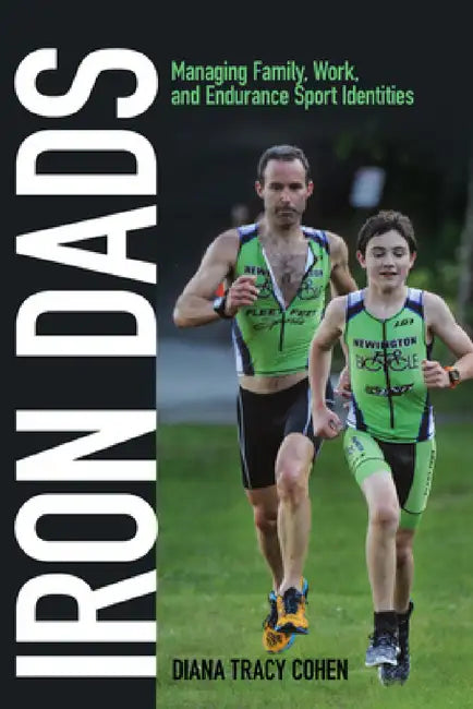 Buy Iron Dads (English, Diana Tracy Cohen) Online at Best Price - BookBajar