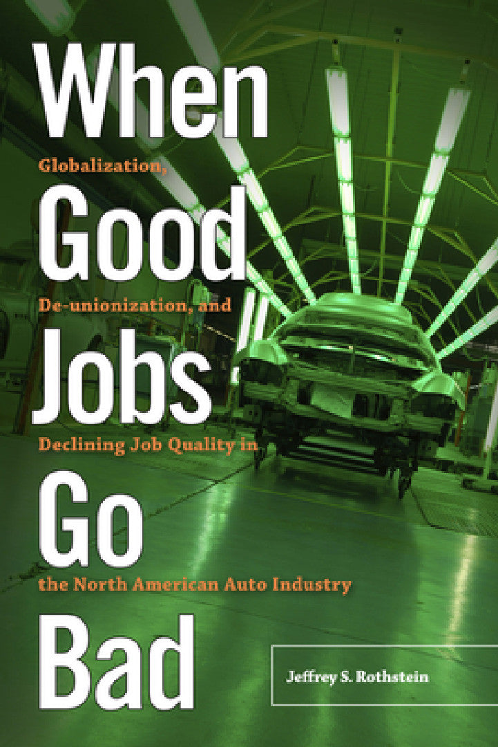 Buy When Good Jobs Go Bad (English, Jeffrey S. Rothstein) Online at Best Price - BookBajar