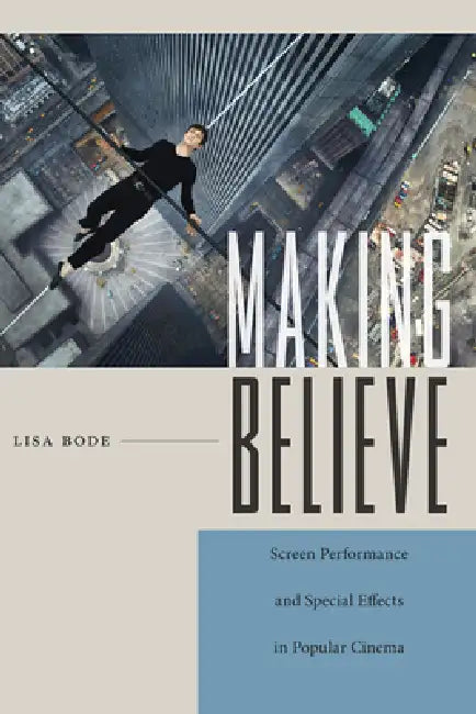 Buy Making Believe (English, Lisa Bode) Online at Best Price - BookBajar