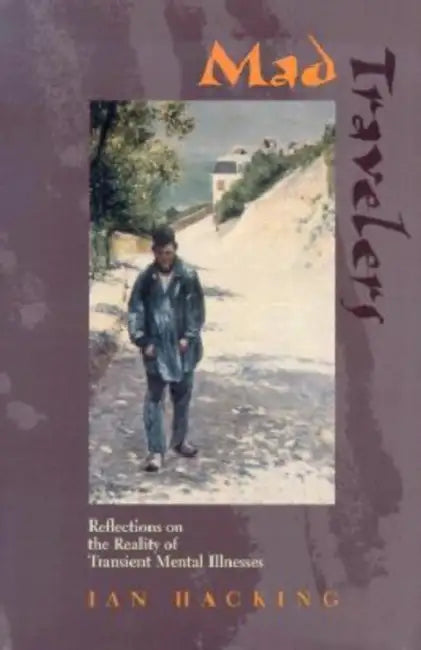 Buy Mad Travelers (English, Ian Hacking) Online at Best Price - BookBajar