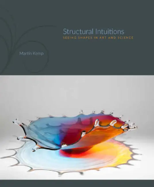 Buy Structural Intuitions (English, Martin Kemp) Online at Best Price - BookBajar