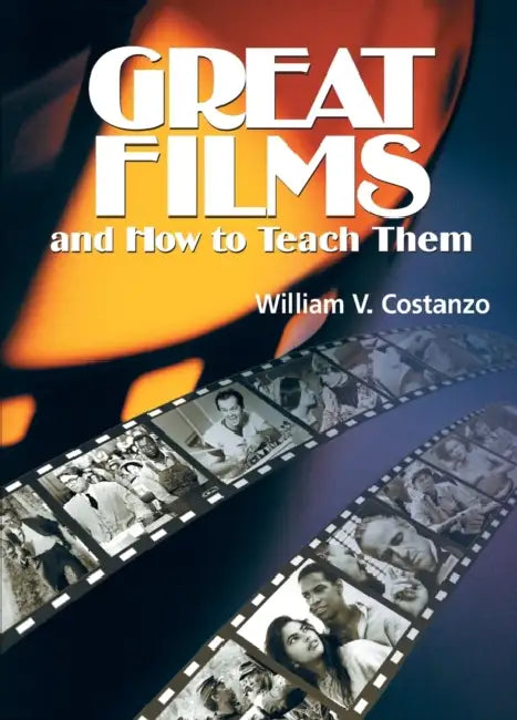 Buy Great Films and How to Teach Them (English, William V. Costanzo) Online at Best Price - BookBajar
