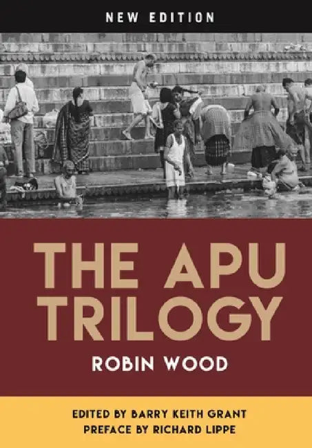 Buy The Apu Trilogy (English, Robin Wood | Barry Keith Grant | Richard Lippe) Online at Best Price - BookBajar