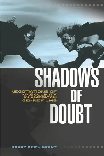 Buy Shadows of Doubt (English, Barry Keith Grant) Online at Best Price - BookBajar