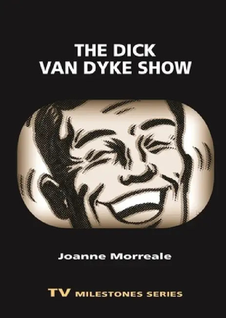 Buy Dick Van Dyke Show (English, Joanne Morreale) Online at Best Price - BookBajar