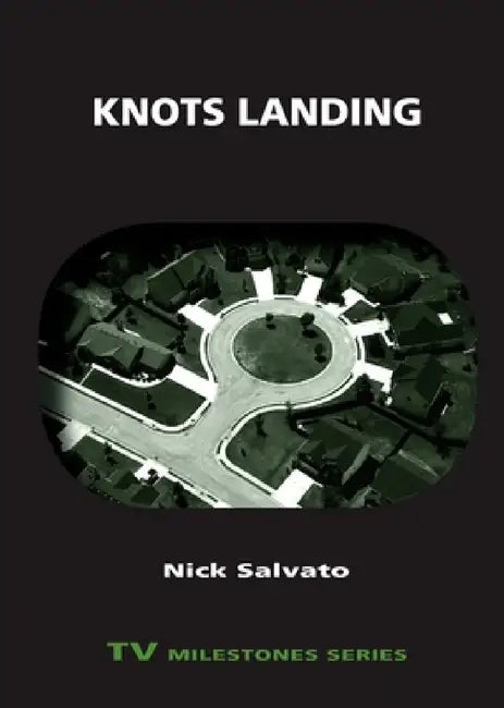 Buy Knots Landing (English, Nick Salvato) Online at Best Price - BookBajar
