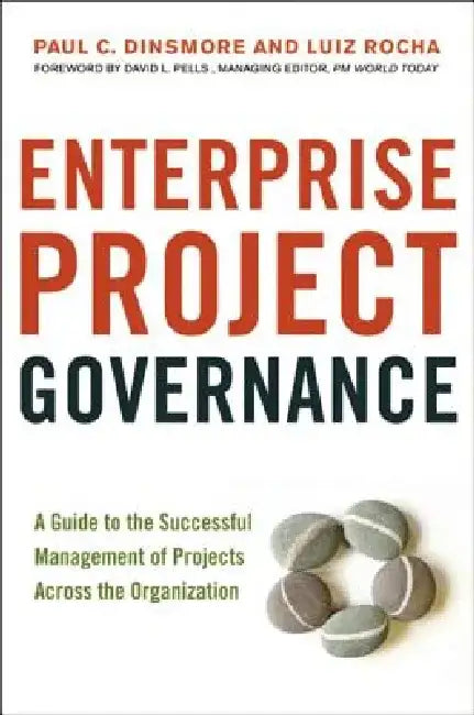Buy Enterprise Project Governance (English, Paul C. Dinsmore | Luiz Rocha) Online at Best Price - BookBajar