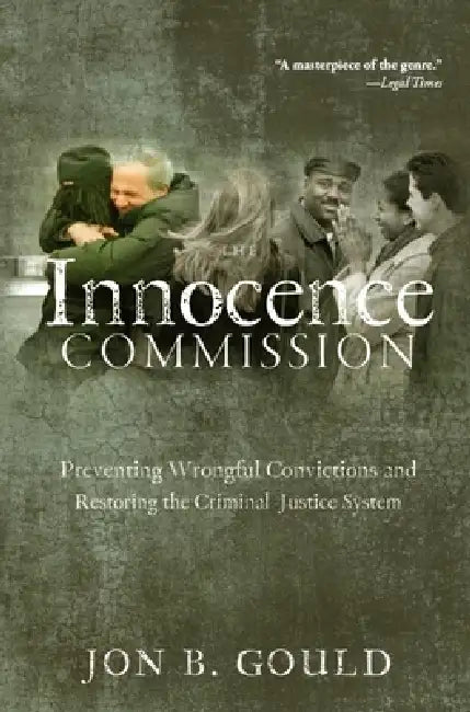 Buy The Innocence Commission (English, Jon B. Gould) Online at Best Price - BookBajar