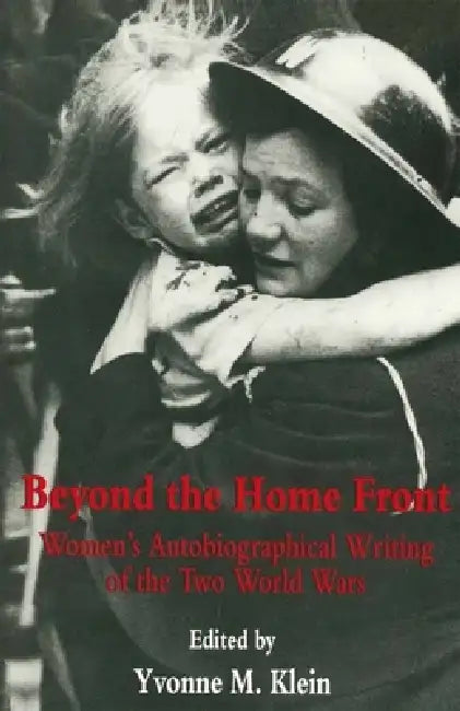 Buy Beyond the Home Front (English, Yvonne M. Klein) Online at Best Price - BookBajar