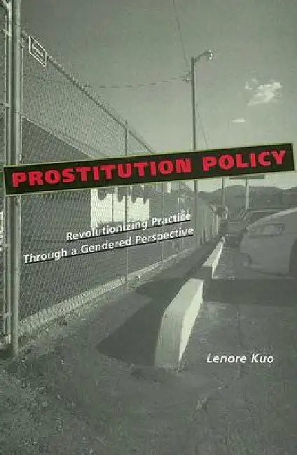 Buy Prostitution Policy (English, Lenore Kuo) Online at Best Price - BookBajar