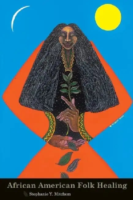 Buy African American Folk Healing (English, Stephanie Mitchem) Online at Best Price - BookBajar