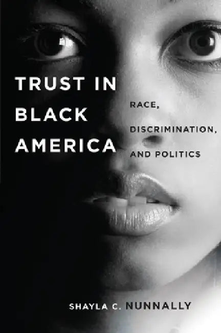 Buy Trust in Black America (English, Shayla C. Nunnally) Online at Best Price - BookBajar
