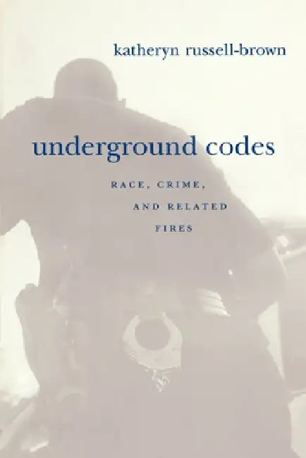 Buy Underground Codes (English, Katheryn Russell-Brown) Online at Best Price - BookBajar