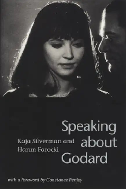 Buy Speaking about Godard (English, Kaja Silverman | Harun Farocki) Online at Best Price - BookBajar