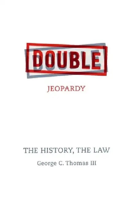 Buy Double Jeopardy (English, George C. Thomas III) Online at Best Price - BookBajar
