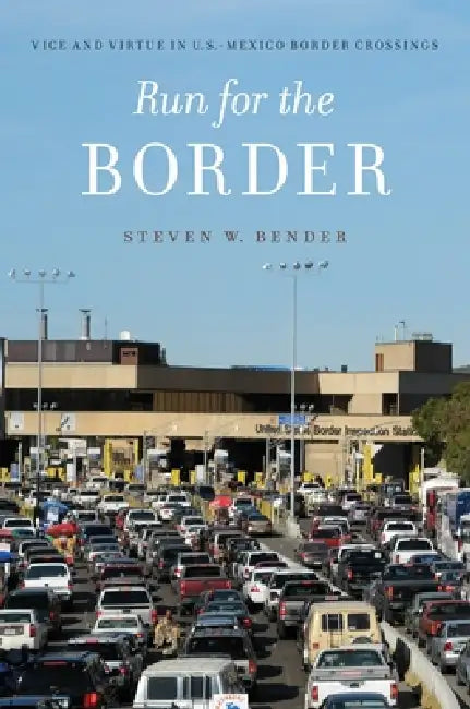 Buy Run for the Border (English, Steven W. Bender) Online at Best Price - BookBajar