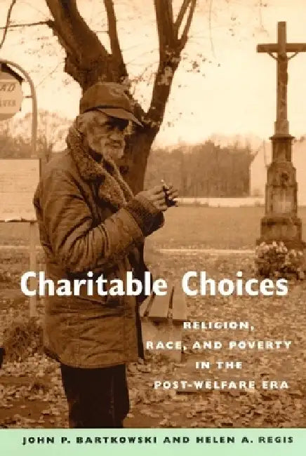 Buy Charitable Choices (English, John P. Bartkowski | Helen A. Regis) Online at Best Price - BookBajar