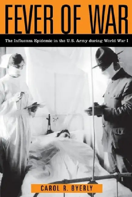 Buy Fever of War (English, Carol R. Byerly) Online at Best Price - BookBajar