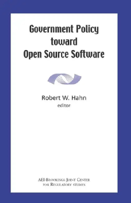 Buy Government Policy Toward Open Source Software (English, Robert W. Hahn) Online at Best Price - BookBajar