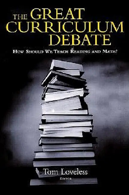 Buy The Great Curriculum Debate (English, Tom Loveless) Online at Best Price - BookBajar