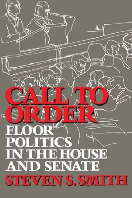 Buy Call to Order (English, Steven S. Smith) Online at Best Price - BookBajar