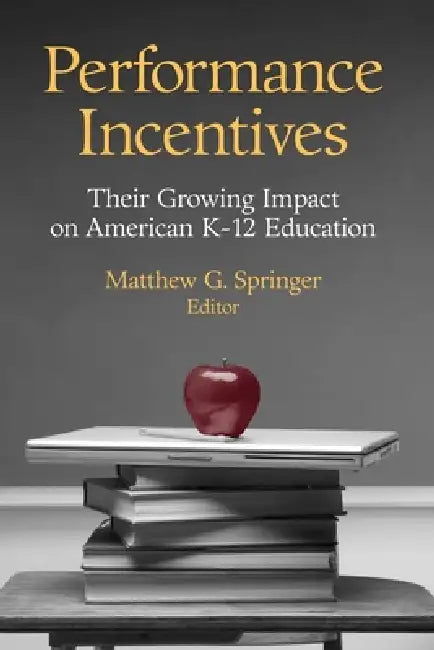 Buy Performance Incentives (English, Matthew G. Springer) Online at Best Price - BookBajar