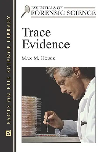 Buy Trace Evidence (English, Max M. Houck | Suzanne Bell) Online at Best Price - BookBajar