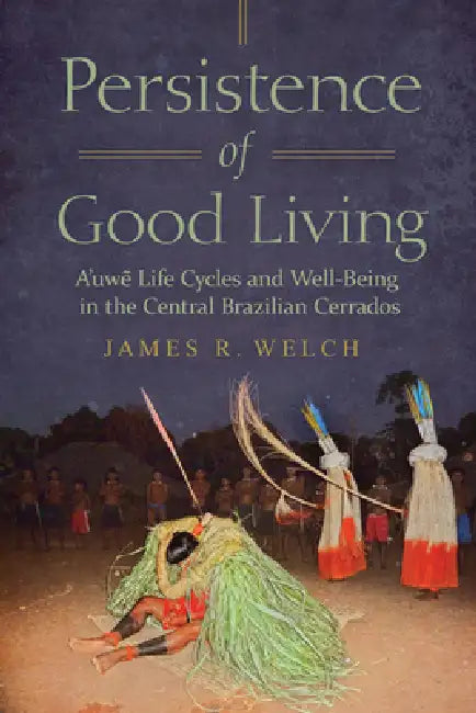 Buy Persistence of Good Living (English, James R. Welch) Online at Best Price - BookBajar