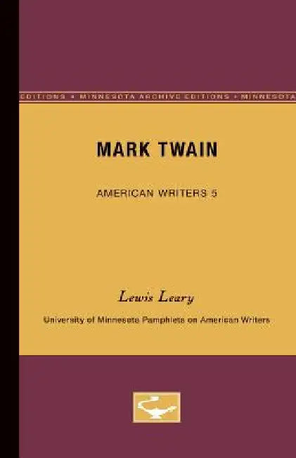 Buy Mark Twain - American Writers 5 (English, Lewis Leary) Online at Best Price - BookBajar