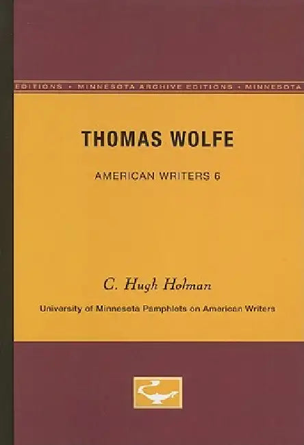 Buy Thomas Wolfe - American Writers 6 (English, C. Hugh Holman) Online at Best Price - BookBajar