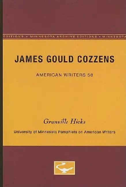 Buy James Gould Cozzens - American Writers 58 (English, Granville Hicks) Online at Best Price - BookBajar