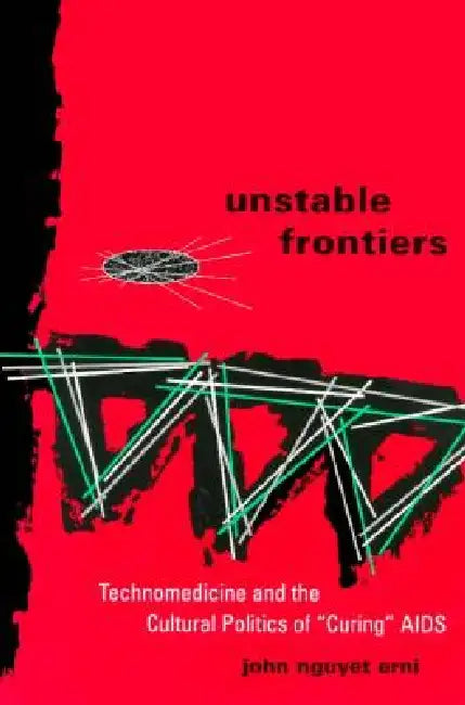 Buy Unstable Frontiers (English, John Nguyet Erni) Online at Best Price - BookBajar