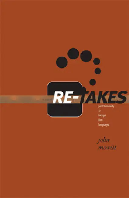 Buy Re-Takes (English, John Mowitt) Online at Best Price - BookBajar