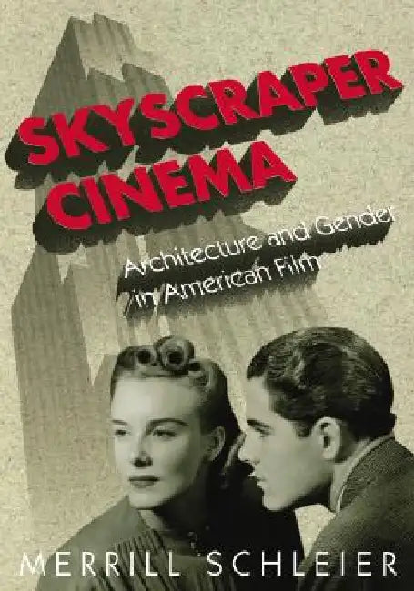 Buy Skyscraper Cinema (English, Merrill Schleier) Online at Best Price - BookBajar