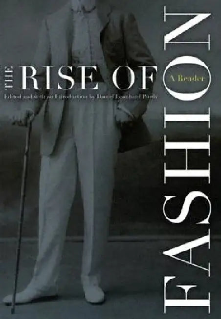 Buy The Rise of Fashion (English, Daniel Leonhard Purdy) Online at Best Price - BookBajar