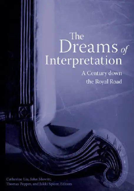 Buy The Dreams of Interpretation (English, Catherine Liu) Online at Best Price - BookBajar
