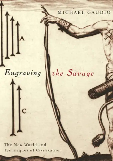 Buy Engraving the Savage (English, Michael Gaudio) Online at Best Price - BookBajar