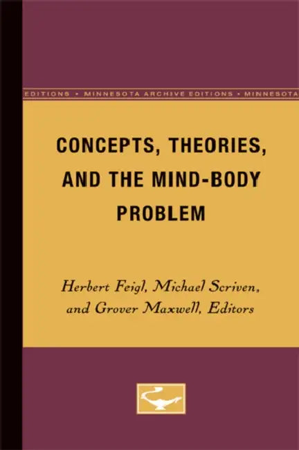 Buy Concepts, Theories, and the Mind-Body Problem (English, Herbert Feigl) Online at Best Price - BookBajar
