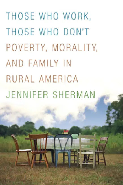 Buy Those Who Work, Those Who Don't (English, Jennifer Sherman) Online at Best Price - BookBajar
