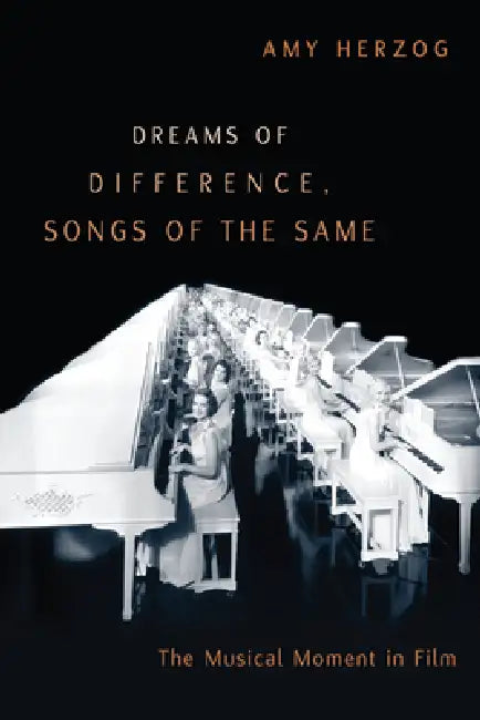 Buy Dreams of Difference, Songs of the Same (English, Amy Herzog) Online at Best Price - BookBajar